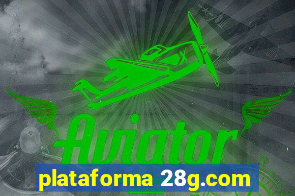 plataforma 28g.com